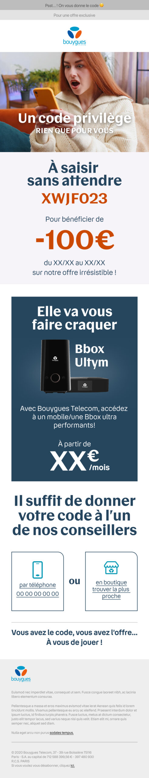 Design d'emailing promotionnel Bouygues Telecom, mise en avant d'un code privilège de -100€ et de la Bbox Ultym, optimisation de l'UI pour la conversion.