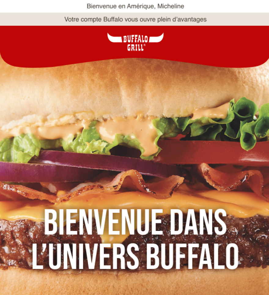 Header d'email de bienvenue Buffalo Grill, macro-photographie d'un burger iconique et message d'onboarding "Bienvenue dans l'univers Buffalo".