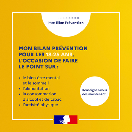 Post carré pour la campagne Mon Bilan Prévention, tranche 18-25 ans sur fond jaune. Liste des thématiques de santé pour les jeunes adultes. Portrait et logos inclus.