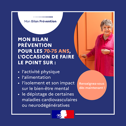 Post carré Mon Bilan Prévention pour les 70-75 ans sur fond bleu. Portrait et logos gouvernementaux.